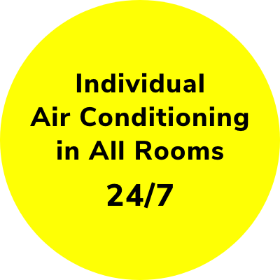 Individual Air Conditioning in All Rooms, 24/7